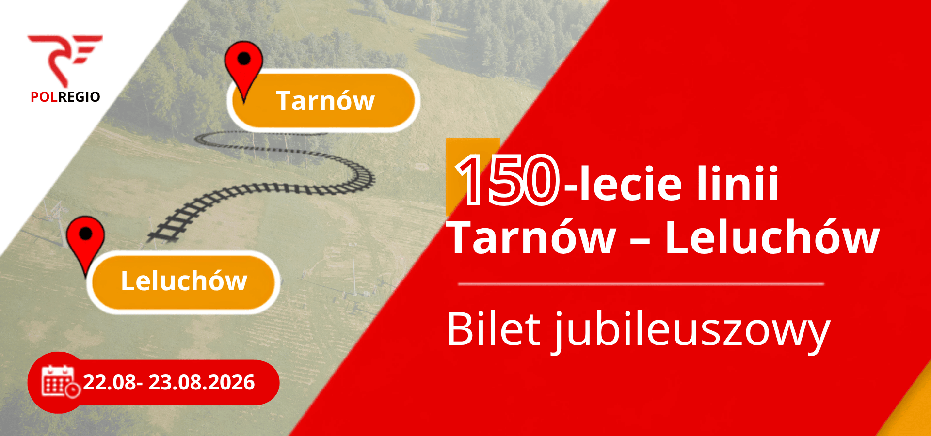 Bilet jubileuszowy na 150-lecie linii kolejowej nr 96 Tarnów – Leluchów